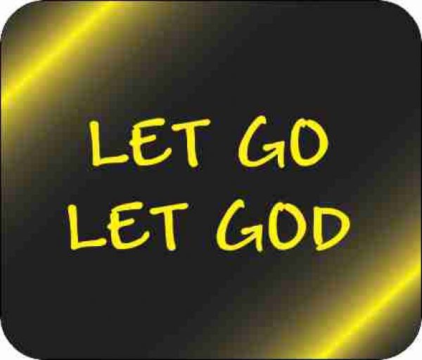 Let Go Let God Black Art Mousepad